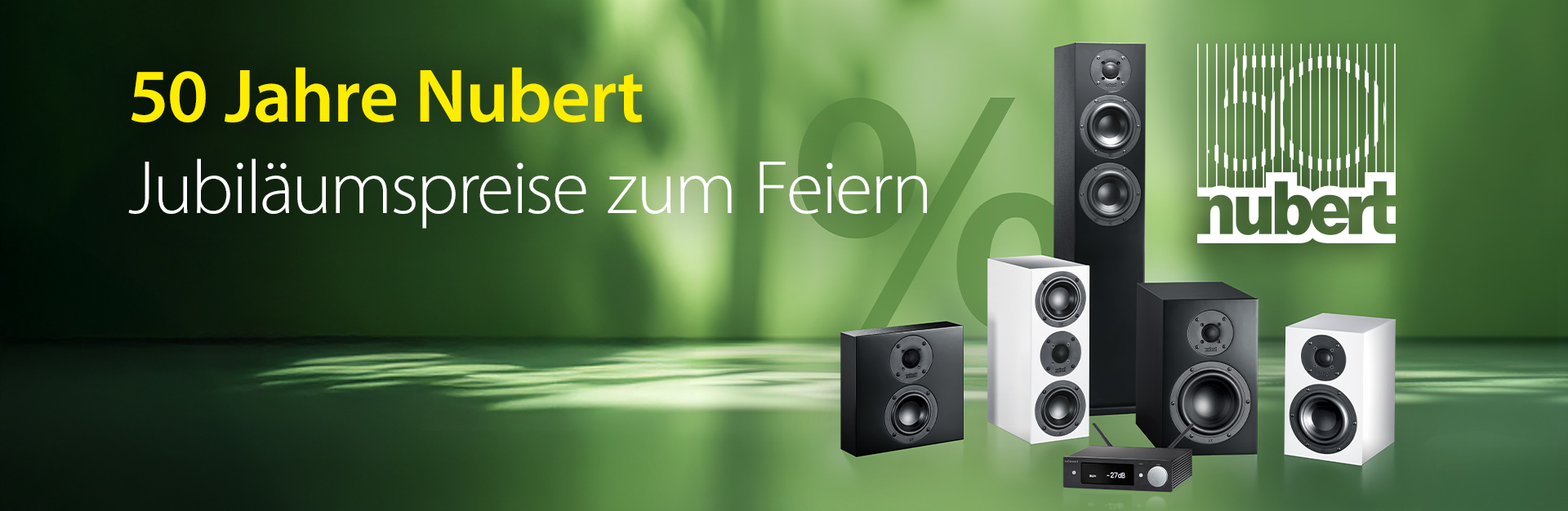 50 Jahre Nubert - Passiver Mai Aktion 50 Jahre Nubert - Passiver Mai Aktion